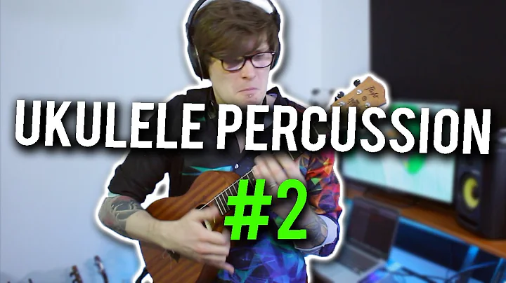 Ukulele Percussion 2... With Some Effects Pedals T...