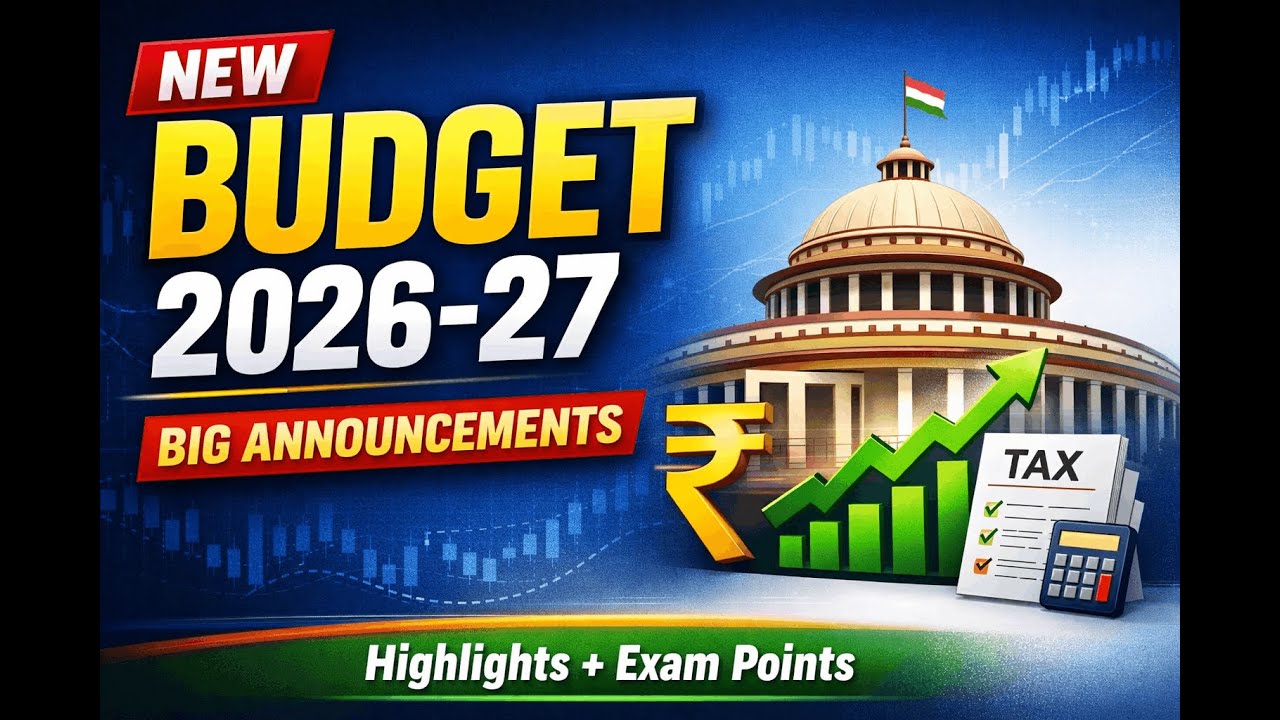 Union Budget 2026-27 Highlights | Key Highlights, Tax Changes & Sector ...