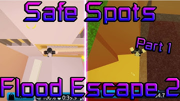 All Safe Spots in Flood Escape 2