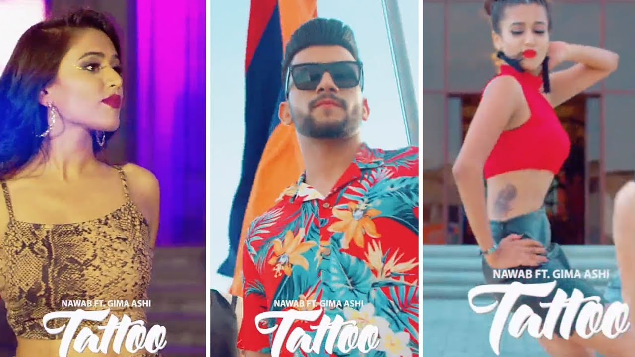 Tattoo Song Promo | Nawab Ft. Gima Ashi | Star Boy Music X | Punjabi New  Song 2019 | A gedi song 🔥 #Tattoo Song by Nawab feat. #GimaAshi Out NOW -