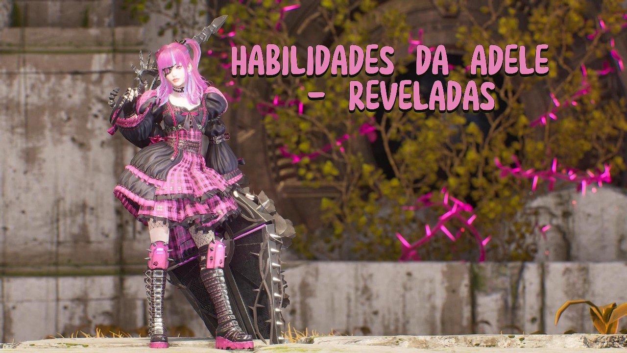 VAZOU! HABILIDADES DA ADELE - PREDECESSOR BRASIL, VEM CONFERIR