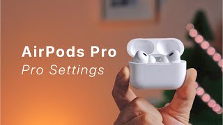 入门到进阶，AirPods Pro 2 用回本的15个设置