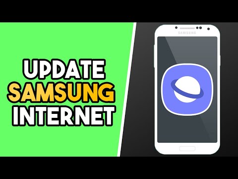 How to Update Samsung Internet App (2021)