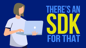 V1 SDK Intro Video Theres an SDK for that