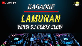 Karaoke Lamunan - Wahyu F Giri Versi Dj Remix Slow