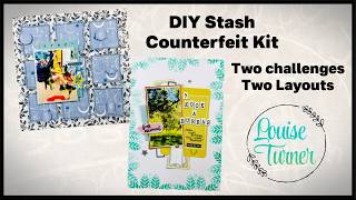 DIY Stash Kit Layouts x 2 - Counterfeit Kit Club April Challenge layouts
