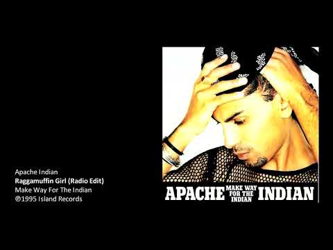 Apache Indian - Raggamuffin Girl (Radio Edit)