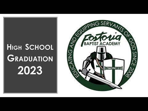 Fostoria Baptist Academy | High School Graduation 2023