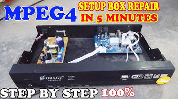 How To Repair Mpeg4 Set Top Box ! Mpeg4 Hd Dish Setup Box Repair