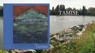 Tamise - Lightbearer [OFFICIAL AUDIO]