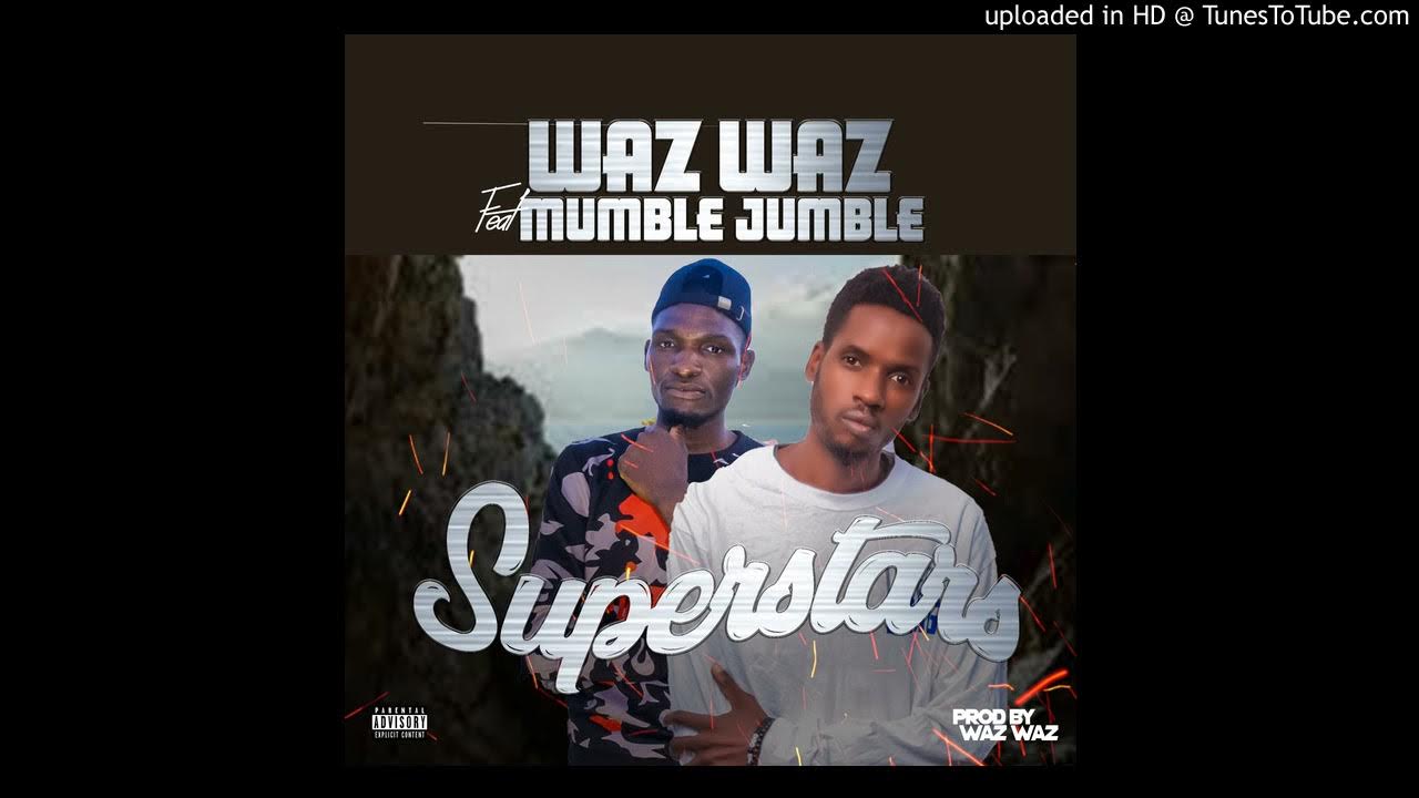 Waz Waz ft. Mumble Jumble Superstars YouTube