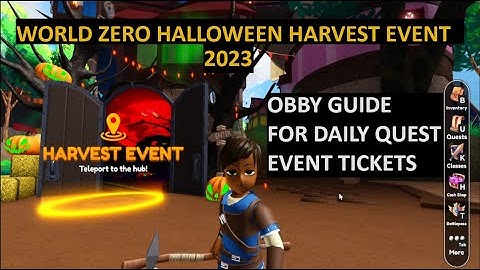 World Zero Harvest Event 2023 Obby Guide