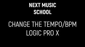 How to Find and Change the Tempo BPM of a Song with Logic Pro X Tutorial