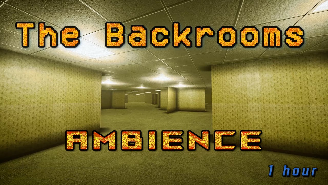 The Backrooms  Level 9223372036854775807 Ambience 