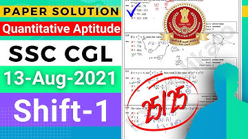 🔴13 Aug 2021-Shift-1 SSC CGL Quantitative Aptitude (Mathematics) [Paper Solution]