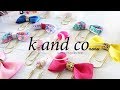 K and CO xoxo Summer Bow collection | Unboxing