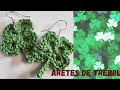 Aretes de trebol/ para celebrar el dia de san Patricio