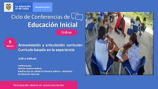 Armonización y articulación curricular: Currículo basado en la experiencia