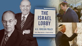 Review of The Israel Lobby & US Foreign Policy, by John J. Mearsheimer & Stephen M. Walt #israel