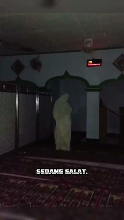 jin muslim sholat dimasjid #horror #pocongsensasi #hantu #jin