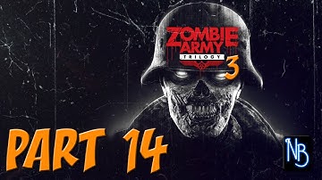 Zombie Army Trilogy 3 Walkthrough Part 14 No Commentary