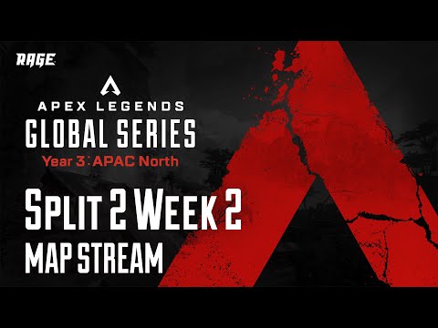 【マップ配信】Apex Legends Global Series Year 3：Split2 【APAC North Pro League Week2】