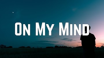 Thumbnail of Ellie Goulding - On My Mind (Lyrics)