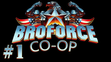 MetalCanyon Plays Broforce (part 1 - Yeah! [Co-op])