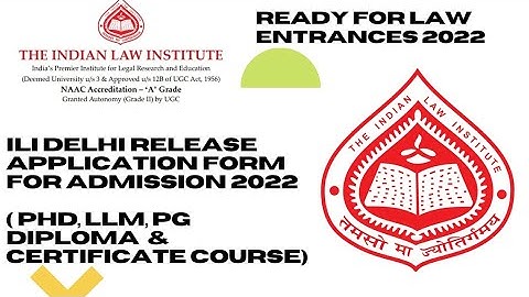 Admission 2022! Indian Law Institute, New Delhi application form release @insidermantra