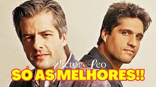 🔥 VICTOR E LEO As Melhores Mais Tocadas