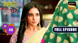 Minnie Ki Holi Party | Mehndi Wala Ghar - Ep 48 | Full Episode | 29 March 2024