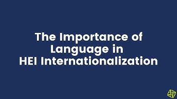 The Importance of Language in HEI Internationalization