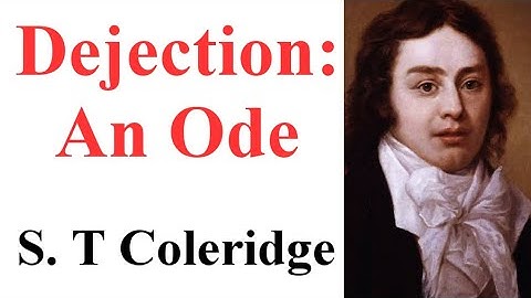 Dejection: an Ode || by S. T Coleridge || Summary || pdf reading