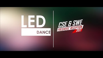 LED Dance | SUST CSE & SWE FRESHERS