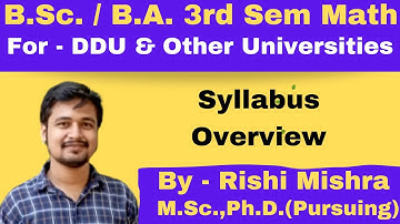 B.Sc. | B.A. | Math | 3rd Semester | Syllabus Overview | DDU | All Universities
