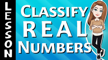 Classify Real Numbers