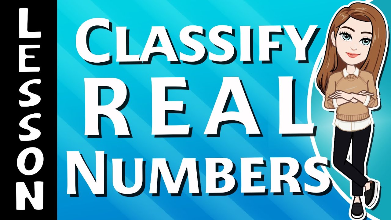 Classify Real Numbers - YouTube
