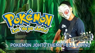 Pokemon Johto Opening FULL Latino ~ Dropers covers~