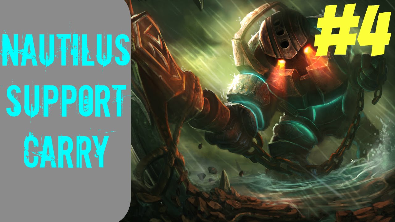 lets play a little game How to Carry as Nautilus #4 -- Only Support to Diamond Series -- League of Legends