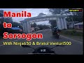 Manila to Sorsogon City with Ninja650 &amp; Bristol Venturi500