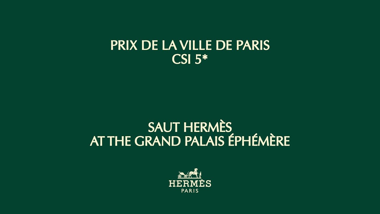 Saut Hermès 2023 | Prix de la ville de Paris CSI 5*