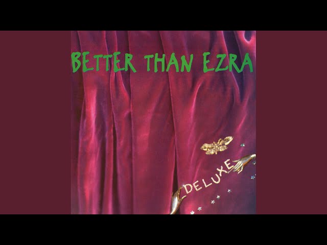 Better Than Ezra - This Time