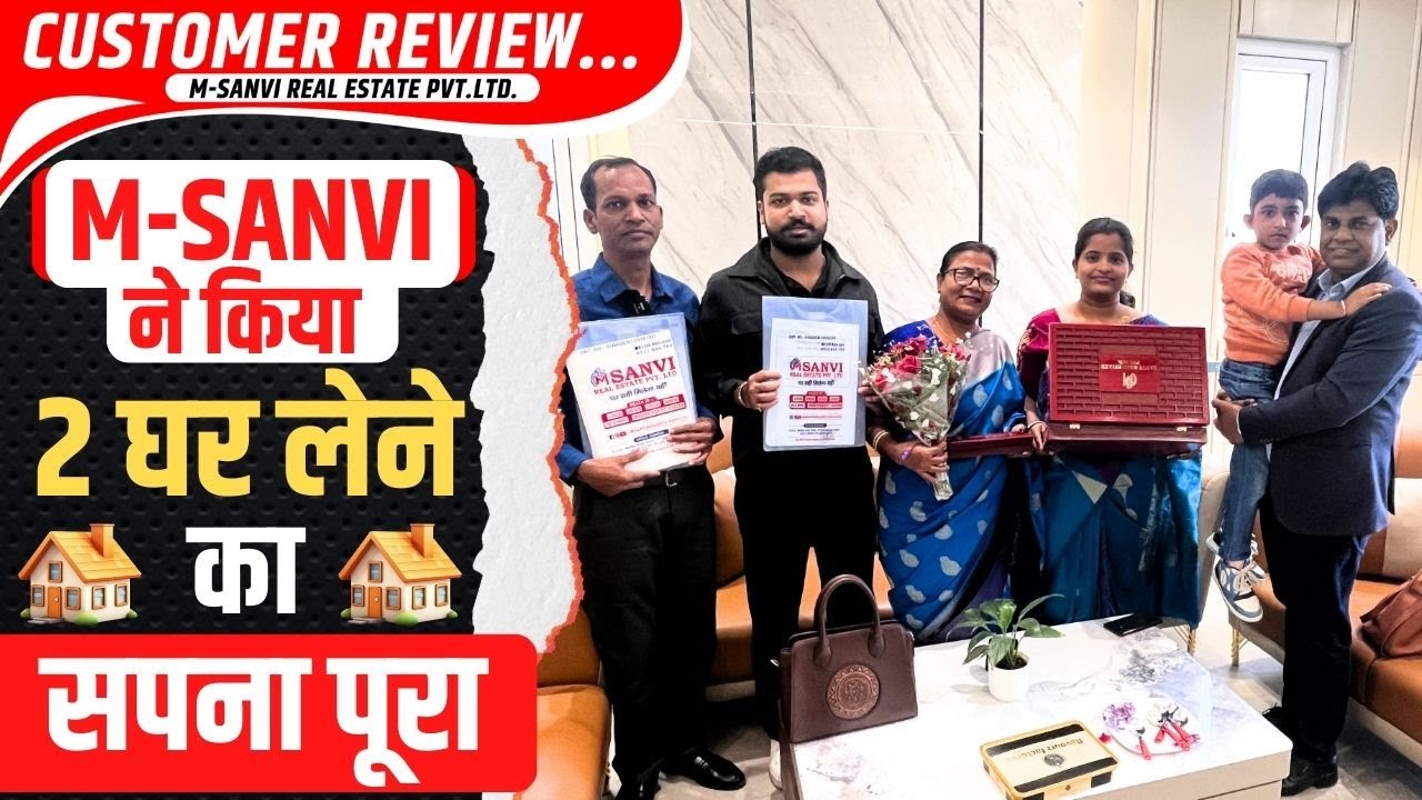 M Sanvi Happy Customer Reviews | Property In Dwarka Mor | M Sanvi Client Testimonials 