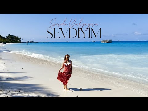 Sevda Yahyayeva — Sevdiyim (Rəsmi Musiqi Videosu)