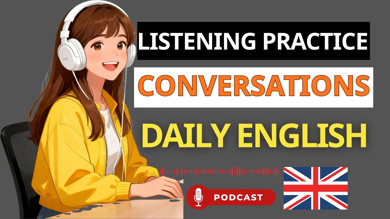 Master Daily English Conversations | Listening & Speaking Practice Podcast