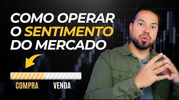 80% de ASSERTIVIDADE operando SENTIMENTO DE MERCADO