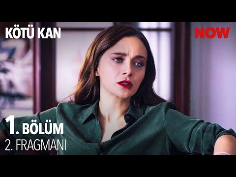 Kötü Kan 1.