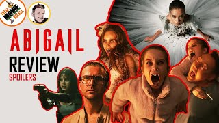 ABIGAIL (2024) || REVIEW (Spoilers) || Is This One Of The Best Vampire Movies Of All Time?