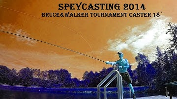 Speycasting 2014  Part one  18 ft