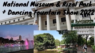 National Museum Rizal Park Dancing Fountain Show 2022